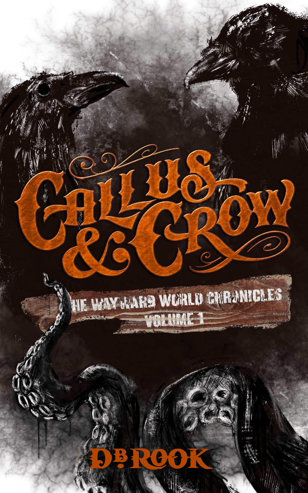 Callus & Crow by DB Rook – Review by Tim&nbsp;Hardie