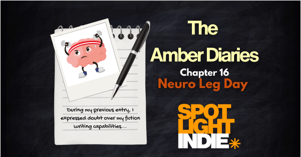 The Amber Diaries Chapter 16 – ‘Neuro Leg Day’ by Amber&nbsp;Poppitt