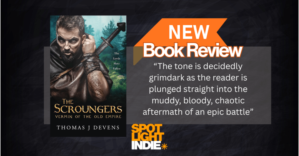 Review: The Scroungers by Thomas J.&nbsp;Devens