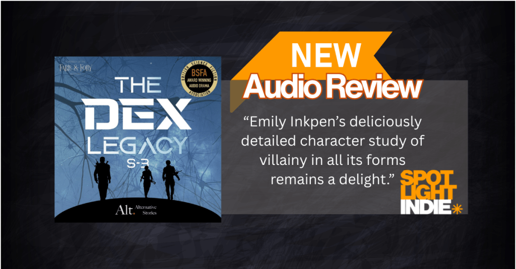 Review: The Dex Legacy (Season Three) by Emily Inkpen