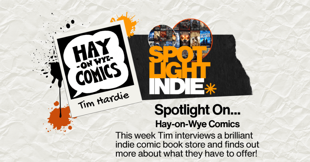 Spotlight on Hay-on-Wye&nbsp;Comics